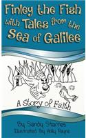 Finley the Fish with Tales from the Sea of Galilee