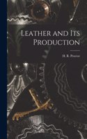 Leather and Its Production