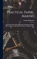 Practical Paper-making