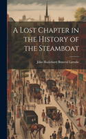 Lost Chapter in the History of the Steamboat