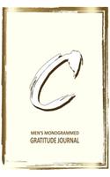 C Men's Monogrammed Gratitude Journal: (The Blake Gratitude)