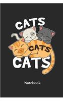Cats Cats Cats Notebook: Blank Notebook For Tabby Cat I Kittens I Feline I Kitty Cats I Pet I Catkins I Kitten Fans - Diary I Journal I Sketchbook Gift