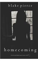 Homecoming (A Chloe Fine Psychological Suspense Mystery-Book 5)