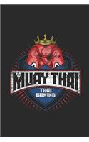 Muay Thai Boxing: Muay Thai Notebook, Blank Lined (6 x 9 - 120 pages) Martial Arts Themed Notebook for Daily Journal, Diary, and Gift