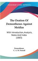 Oration Of Demosthenes Against Meidias