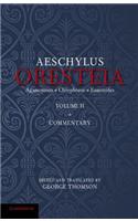 Oresteia of Aeschylus, Volume II