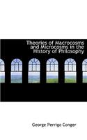 Theories of Macrocosms and Microcosms in the History of Philosophy