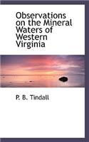 Observations on the Mineral Waters of Western Virginia