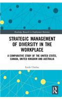 Strategic Management of Diversity in the Workplace