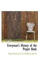 Everyman's History of the Prayer Book