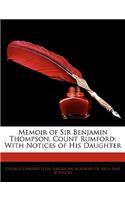 Memoir of Sir Benjamin Thompson, Count Rumford