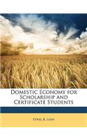 Domestic Economy for Scholarship and Certificate Students