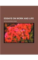 Essays on Work and Life