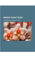 Mining Practices: (English)