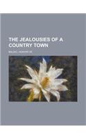 The Jealousies of a Country Town