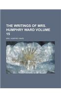 The Writings of Mrs. Humphry Ward Volume 15