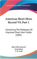 American Short-Horn Record V9, Part 1