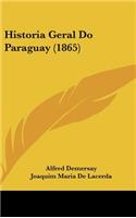 Historia Geral Do Paraguay (1865)