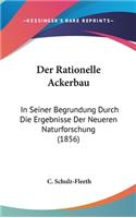 Der Rationelle Ackerbau