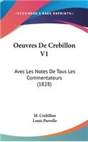 Oeuvres de Crebillon V1
