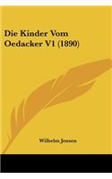 Die Kinder Vom Oedacker V1 (1890)