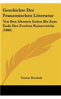 Geschichte Der Franzosischen Litteratur