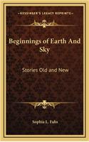 Beginnings of Earth And Sky