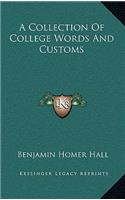 A Collection of College Words and Customs