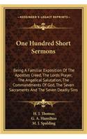 One Hundred Short Sermons