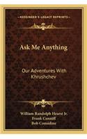 Ask Me Anything