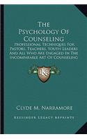 The Psychology Of Counseling