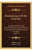 Reminiscences of the Civil War
