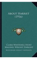 About Harriet (1916)