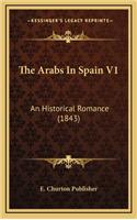 The Arabs in Spain V1