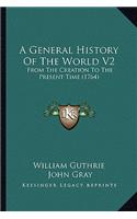 General History Of The World V2