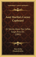 Aunt Martha's Corner Cupboard