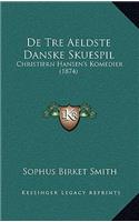 De Tre Aeldste Danske Skuespil: Christiern Hansen's Komedier (1874)