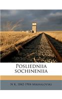 Posliedniia Sochineniia Volume 01: (Russian)