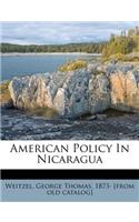 American Policy in Nicaragua