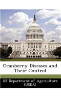 Cranberry Diseases and Their Control: (English)
