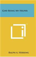 God Being My Helper