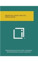 Artificial Light and Its Application