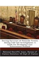 Serving Survivors of Homicide Victims During Cold Case Investigations