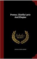 Poems, Chiefly Lyric And Elegiac