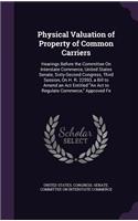 Physical Valuation of Property of Common Carriers