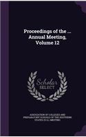 Proceedings of the ... Annual Meeting, Volume 12