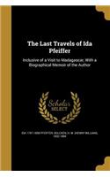 Last Travels of Ida Pfeiffer