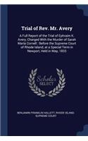 Trial of Rev. Mr. Avery