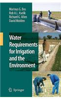 Water Requirements for Irrigation and the Environment