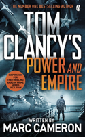 Tom Clancy's Power and Empire: INSPIRATION FOR THE THRILLING AMAZON PRIME SERIES JACK RYAN(Jack Ryan)